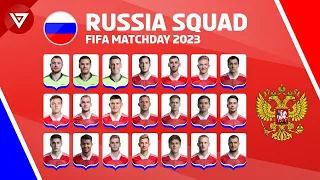 RUSSIA New Squad 2023 for FIFA Matchday International Friendly (March 2023)