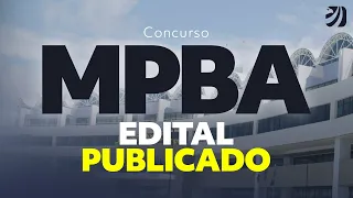 Concurso MP BA: análise do edital publicado; vagas de níveis médio e superior, até R$ 6 mil!