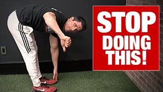 Stop Trying to Touch Your Toes!! (NOT GOOD)