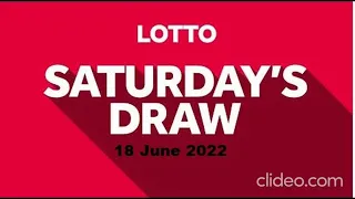 Saturday night lotto Result 18 June 2022 | The National Lottery of 18 June |Saturday Draw 18/06/2022