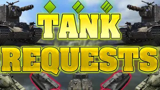 TANK REQUESTS