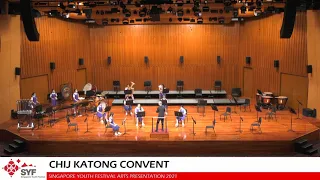 In C-Dorian by Frank Ticheli _ CHIJ Katong Convent Concert Band _ SYF 2021