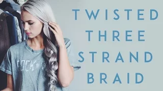 Twisted Three Strand Braid Tutorial