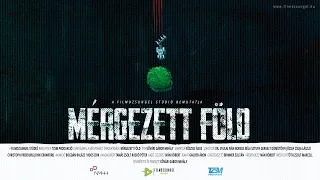 Mérgezett Föld - Poisoned Soil - Documentary - Dokumentumfilm -