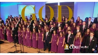 "GOD" - Performed by the CBU University Choir and Orchestra