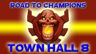 Clash of Clans - How To Trophy Push to Champions League with TH8 - Town Hall 8