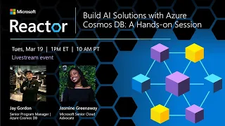 Build AI Solutions with Azure Cosmos DB: A Hands-on Session - March 2024