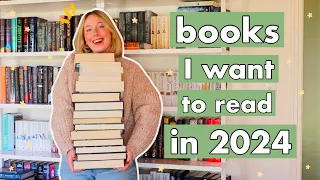 top books I want to read in 2024! (2024 priority tbr)