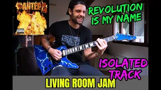 PANTERA ✊ REVOLUTION IS MY NAME ✊ Living Room Jam 🔥 playthrough by ATTILA VOROS - Isolated Track