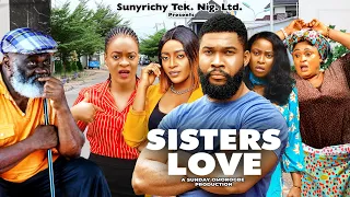 SISTERS LOVE (REUPLOAD) Alex Cross Angel Ufuoma Harry B, Ugegbe Ajaelo 2024 latest nigerian movies