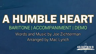 A Humble Heart | Baritone | Vocal Guide by Bro. Jeremy Jasmin