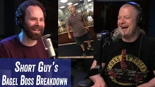 Short Guy's Bagel Boss Breakdown - Jim Norton & Sam Roberts