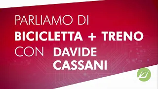 #FSGREEN - Episodio 12: Parliamo di Bici + treno con Davide Cassani