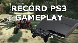 How to Record PS3 Gameplay