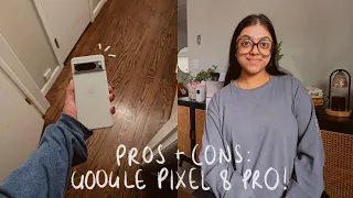 PROS + CONS: GOOGLE PIXEL 8 PRO (2024)