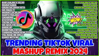 NEW 🔥 TIKTOK MASHUP NONSTOP REMIX 2024 🎶 BABY KALMA X SELOS ❄️ #trending  TIKTOK REMIX VIRAL 2024