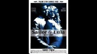 SAILOR ET LULA de David Lynch (1990) Bande Annonce