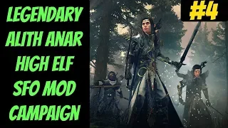 Legendary Alith Anar SFO Campaign #4 (High Elf Campaign) -- Total War: Warhammer 2