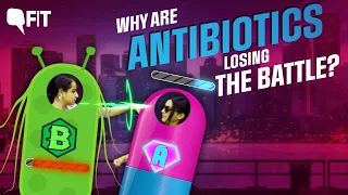 Antibiotics vs Superbugs: What is Antimicrobial Resistance? Why Are Medicines Failing? | The Quint