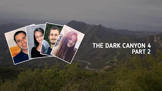 The Dark Canyon 4 | Part 2 | Elaine Park Disappearance