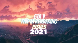 HOW TO 100% FIX GTA V FIVEM RENDERING ISSUES - July 2021