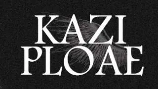 Kazi Ploae - Nimic nu e o concluzie ( cu Silent Strike )