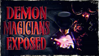 Demon Magicians Exposed