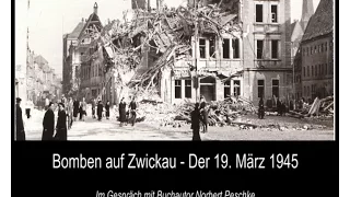 Bomben auf Zwickau - Der 19. März 1945
