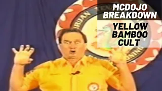 McDojo Breakdown: Yellow Bamboo Cult