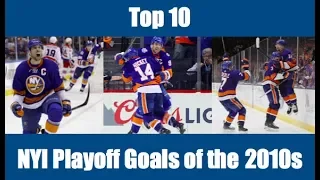 Top 10 NYI Playoff Goals of the 2010s