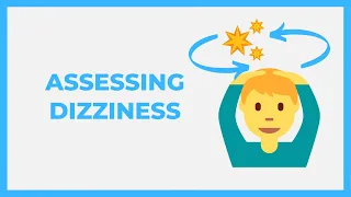 How to assess dizzy patient (Causes of dizziness)