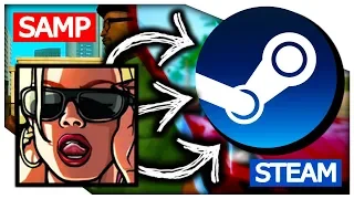 SAMP ДОБАВИЛИ В STEAM? GTA САМП В СТИМЕ!