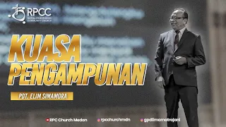 KUASA PENGAMPUNAN | PDT. ELIM SIMAMORA, D. MIN., D. TH.