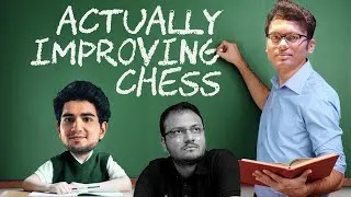 Actually Improving Chess #Episode 4 #COB3 Ft. Samay Raina