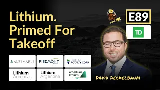 E89: Lithium. Primed For Takeoff. TD Cowen's David Deckelbaum