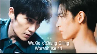 WuXie 吴邪 x Zhang Qiling 张起灵 [19+ Reunion AU] || Warehouse 11