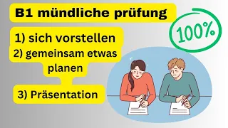 B1 mündliche prüfung sich vorstellen / gemeinsam etwas planen / Präsentation