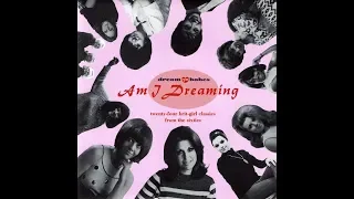 V/A Dream Babes, Vol. 1: Am I Dreaming (UK  60'S BEAT, POP)