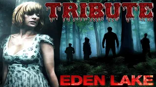 Eden Lake Tribute