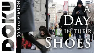 A Day in their Shoes | documentary short version | 30 Min. | #homelessnessawareness