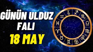 🔮 BÜRCLƏR - 18 MAY 2023 🔮 --( SƏSLİ )--  ULDUZ FALI  #18mayulduzfalı