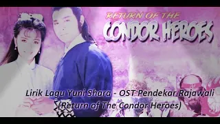 YUNI SHARA - OST Pendekar Rajawali (LIRIK)