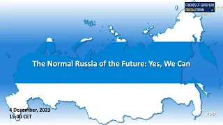 The Normal Russia of the Future: Yes, We Can, 04.12.2023