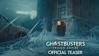 Ghostbusters: Frozen Empire - Official Teaser Trailer - Only In Cinemas Now