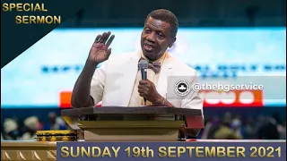 PASTOR E.A ADEBOYE SERMON - RCCG SEPTEMBER 19th 2021