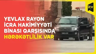 3 saat 45 dəqiqədir gedən Yevlax görüşü bitirmi?