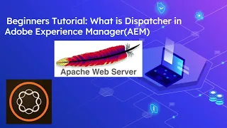 Beginners Tutorial: What is Dispatcher in Adobe Experience Manager(AEM)