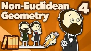 The History of Non-Euclidean Geometry - A Most Terrible Possibility - Part 4 - Extra History