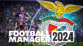 BENFICA visto em detalhe no FM24! | FOOTBALL MANAGER 2024