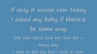 Heavy Cloud No Rain (lyrics)